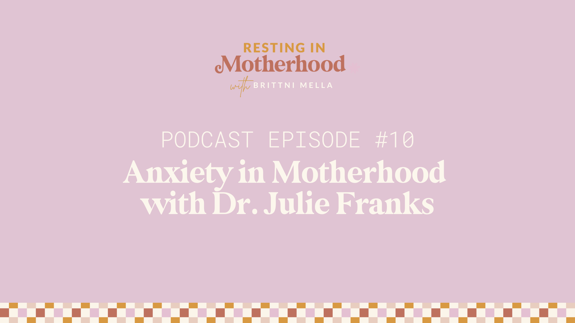 Anxiety in Motherhood